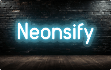 Custom Neon: Neonsify