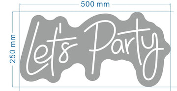 let's party neon sign
