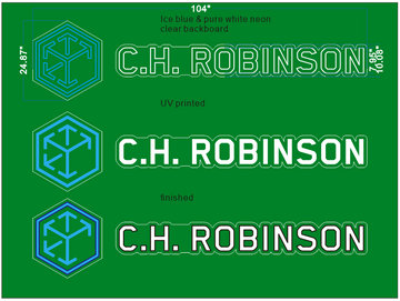 pure white and ice blue neon with UV print "C.H. ROBINSON"