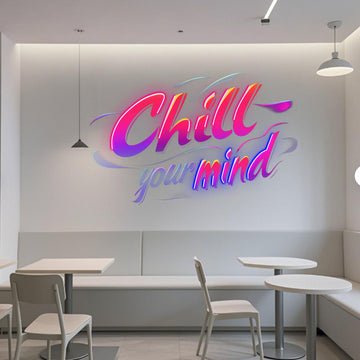 Custom LED Neon Sign Chill Your Mind Text Wall Light Gradient Color Font for Meditation Room Cafe Home Decor Gift