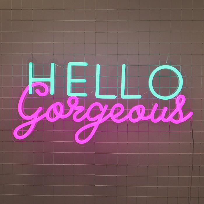 HELLO GORGEOUS neon signs