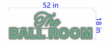 the BAL L ROOM