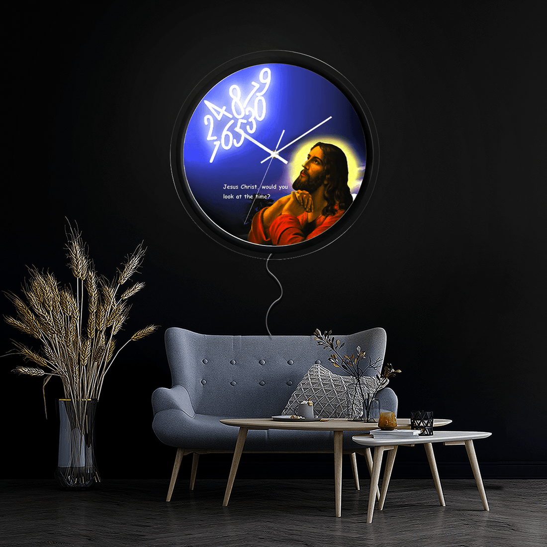 Jesus Christ Would You Look At The Time Artwork Neon Sign