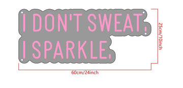 I DON'T SWEAT
