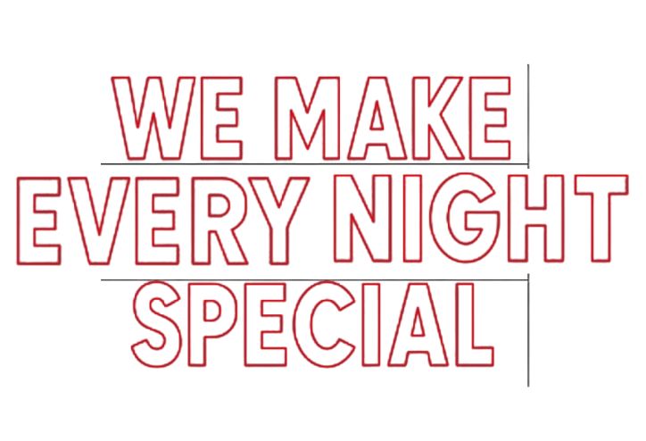 we make every night special 2