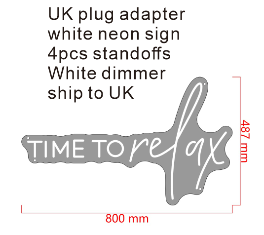 UK neon sign time to relax