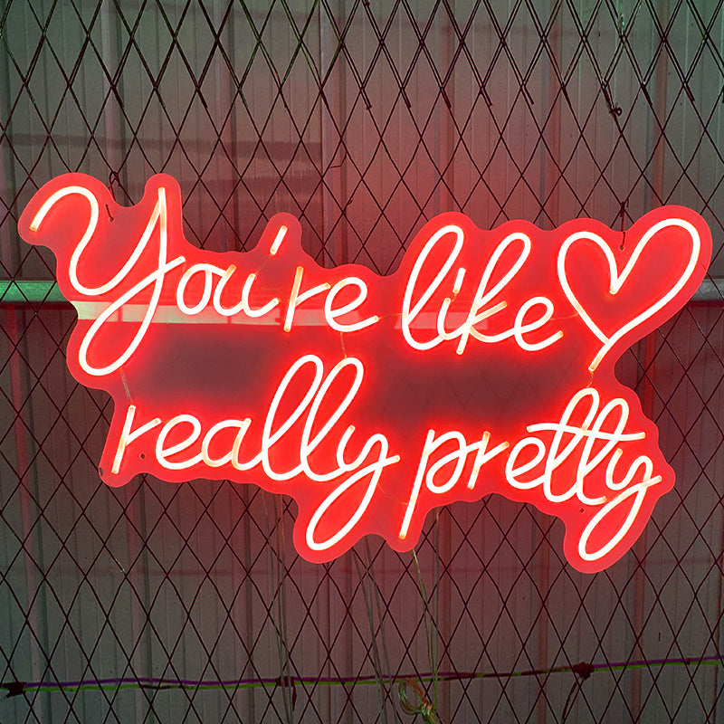 You're Like Really Pretty Neon Sign - Aesthetic LED Wall Light for Bedroom, Vanity Room, Salon Decor, Perfect Gift for Her